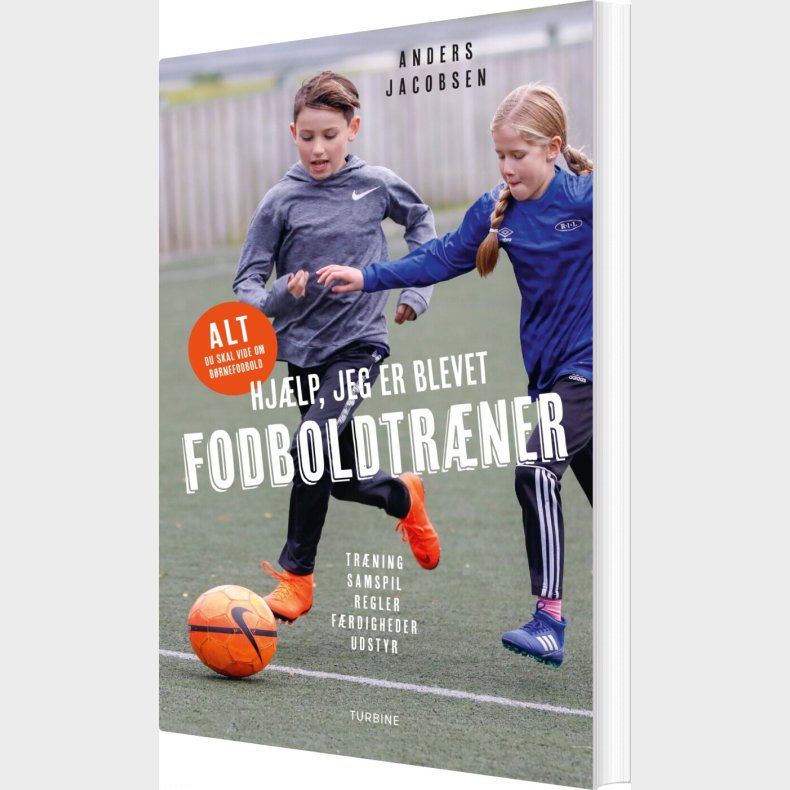 Hj�lp, Jeg Er Blevet Fodboldtr�ner - Anders Jacobsen - Bog