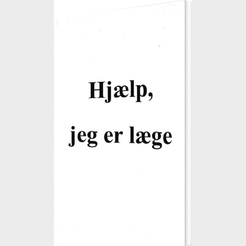 Hj�lp, Jeg Er L�ge - Hagar Al Fartoussi - Bog