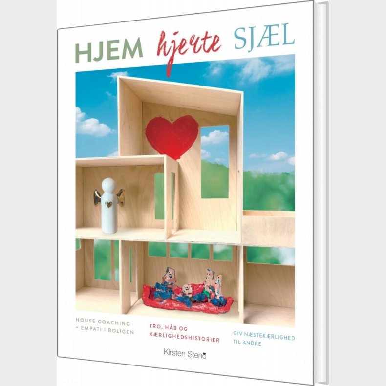Hjem Hjerte Sj�l - Kirsten Steno - Bog