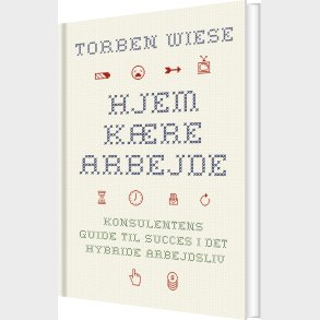 Hjem K�re Arbejde - Torben Wiese - Bog