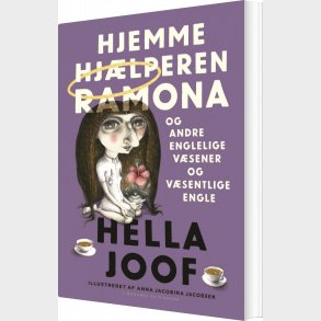 Hjemmehj�lperen Ramona - Hella Joof - Bog