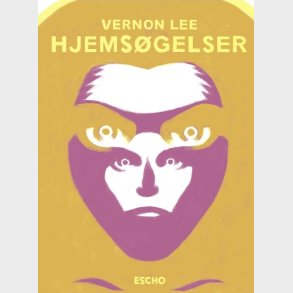 Hjems�gelser - Vernon Lee - Bog