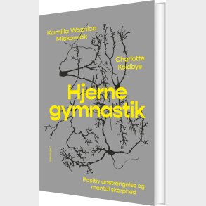 Hjernegymnastik - Charlotte Koldbye - Bog