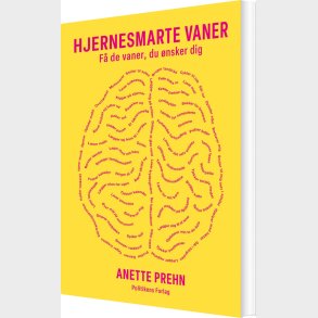 Hjernesmarte Vaner - Anette Prehn - Bog