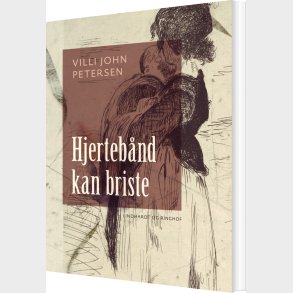 Hjerteb�nd Kan Briste - Villi John Petersen - Bog