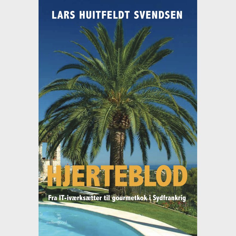 Hjerteblod - Lars Huitfeldt Svendsen - Bog