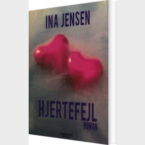 Hjertefejl - Ina Jensen - Bog