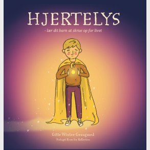 Forlaget Room for Reflection | Hjertelys - Lr dit barn at skrue op for livet