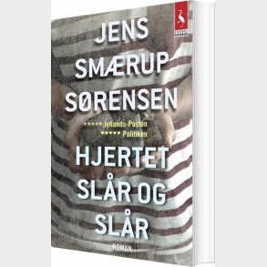 Hjertet Sl�r Og Sl�r - Jens Sm�rup S�rensen - Bog