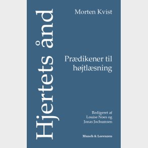 Hjertets �nd - Morten Kvist - Bog