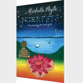 Hjertets Fremmedgjorte K�rlighed - Michelle Skytte - Bog