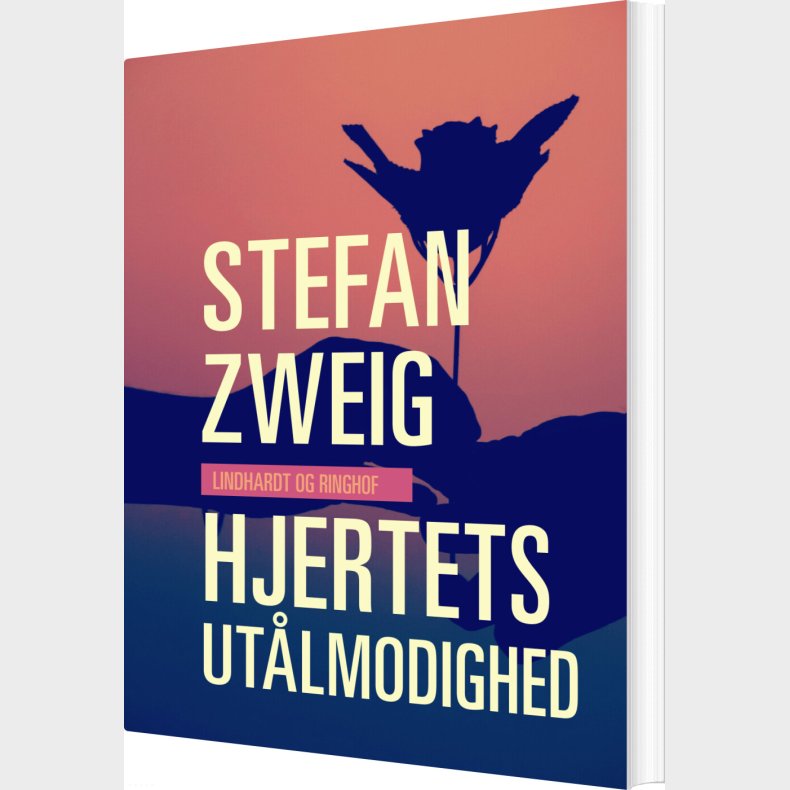 Hjertets Ut�lmodighed - Stefan Zweig - Bog