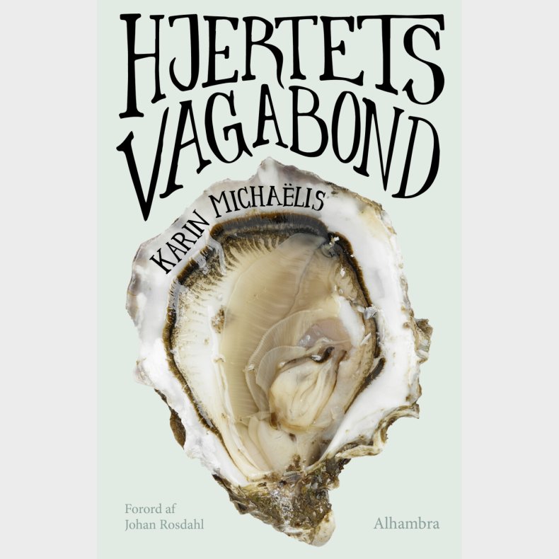 Hjertets Vagabond - Karin Micha�lis - Bog