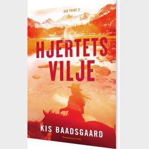 Hjertets Vilje - Kis Baadsgaard - Bog