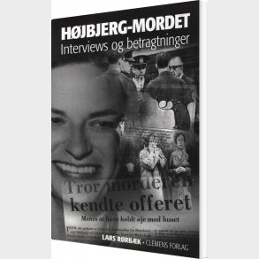 H�jbjerg-mordet - Lars R�rb�k - Bog