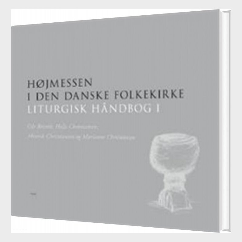 H�jmessen I Den Danske Folkekirke - Henrik Christiansen - Bog