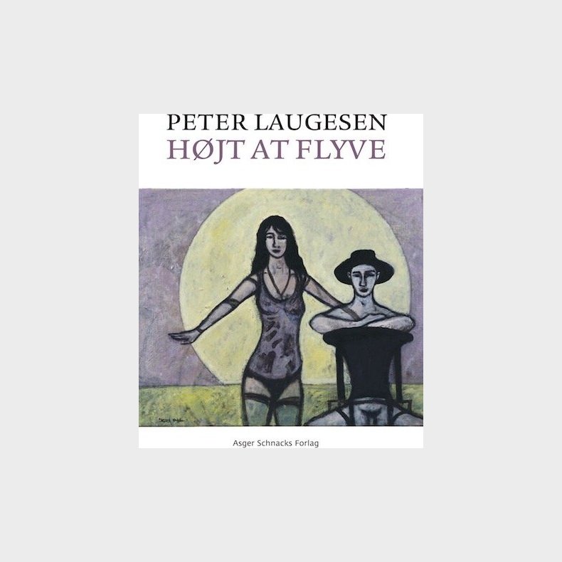 H�jt At Flyve - Peter Laugesen - Bog