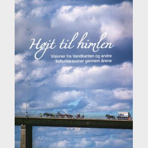 H�jt Til Himlen - Johs Thorst - Bog
