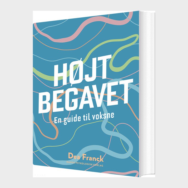 H�jtbegavet - En Guide Til Voksne - Dea Franck - Bog