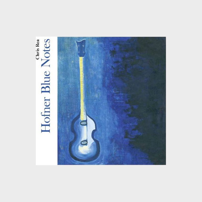 Chris Rea - Hofner Blue Notes - CD