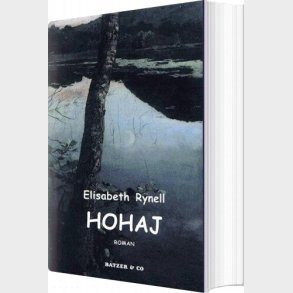 Hohaj - Elisabeth Rynell - Bog