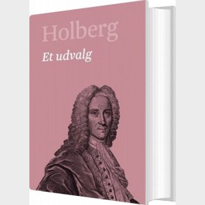 Holberg - Et Udvalg - Henrik Andersson - Bog