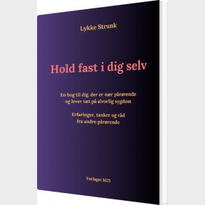 Hold Fast I Dig Selv - Lykke Strunk - Bog