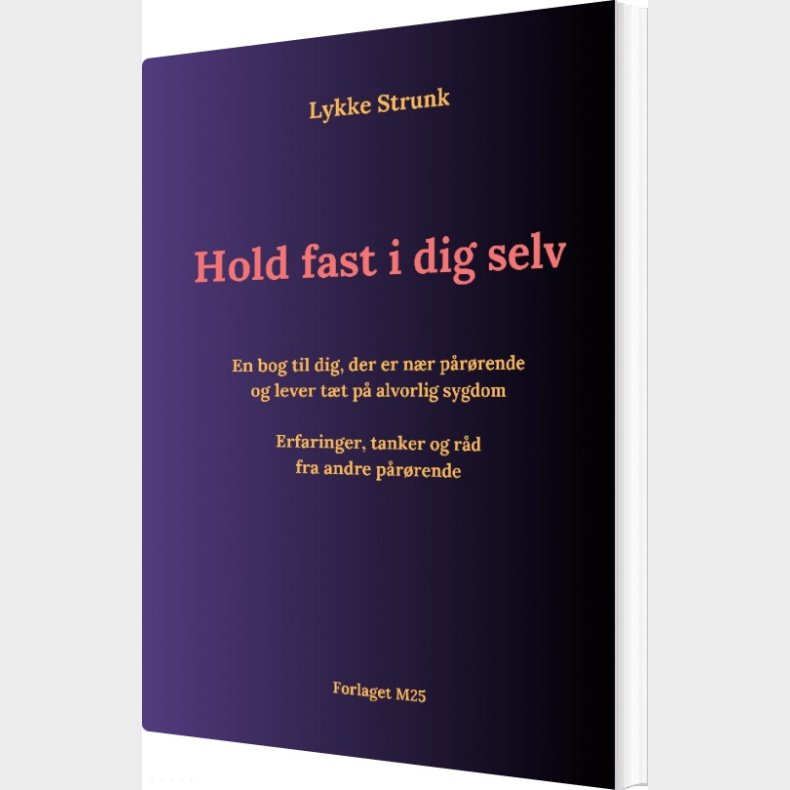 Hold Fast I Dig Selv - Lykke Strunk - Bog
