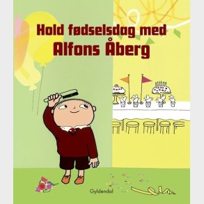 Hold F�dselsdag Med Alfons �berg - Gunilla Bergstr�m - Bog