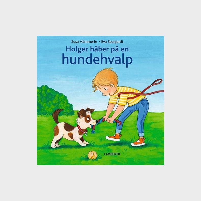 Holger H�ber P� En Hundehvalp - Susa H�mmerle - Bog