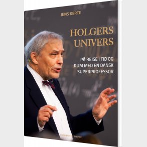 Holgers Univers - Jens Kerte - Bog