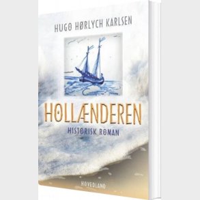 Holl�nderen - Hugo H�rlych Karlsen - Bog