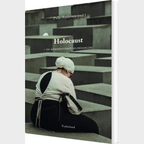 Holocaust - En Kommenteret Kildesamling - Palle Andersen - Bog