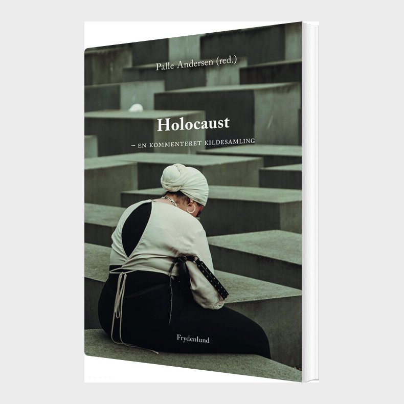 Holocaust - En Kommenteret Kildesamling - Palle Andersen - Bog
