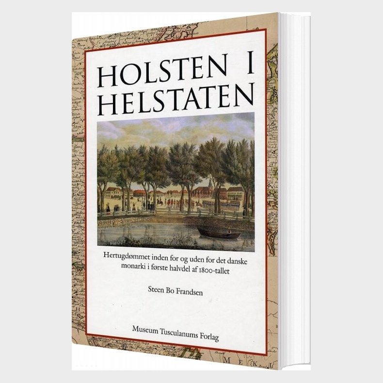 Holsten I Helstaten - Steen Bo Frandsen - Bog