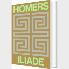 Homers Iliade - Homer - Bog