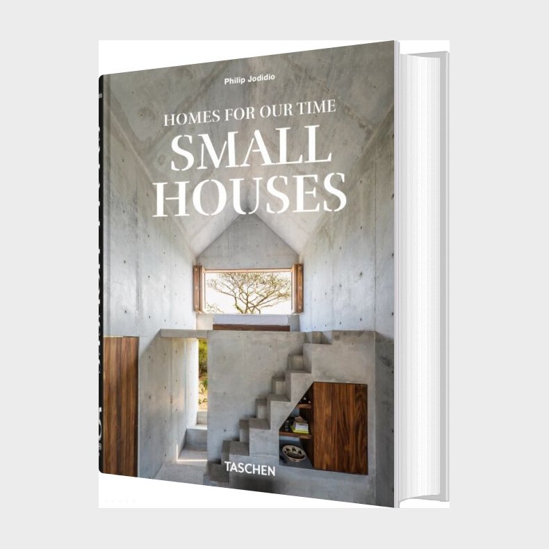 Homes For Our Time. Small Houses. 45th Ed - Philip Jodidio - English Book