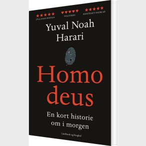 Homo Deus - En Kort Historie Om I Morgen - Yuval Noah Harari - Bog