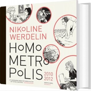 Homo Metropolis 2010-2012 - Nikoline Werdelin - Bog