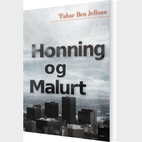 Honning Og Malurt - Tahar Ben Jelloun - Bog