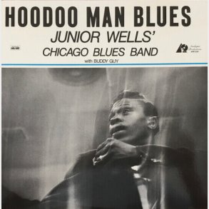 Junior Wells - Hoodoo Man Blues - Vinyl Lp