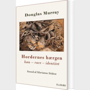 Hordernes H�rgen - Douglas Murray - Bog