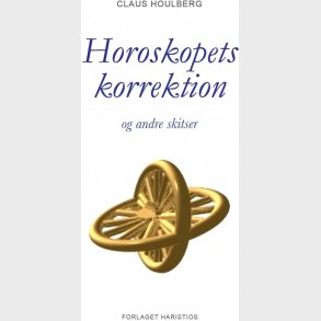 Horoskopets Korrektion - Claus Houlberg - Bog