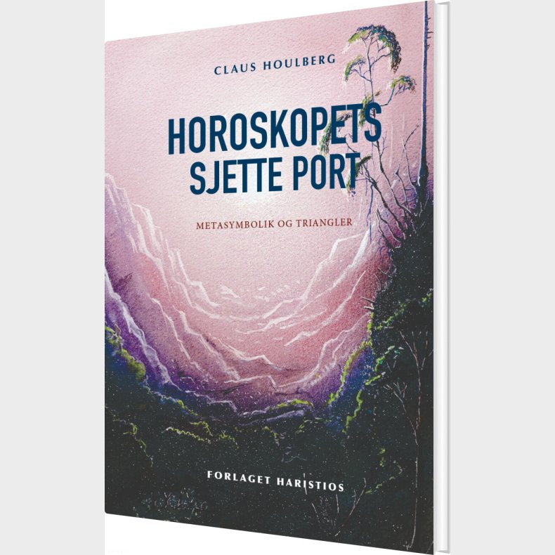 Horoskopets Sjette Port - Claus Houlberg - Bog