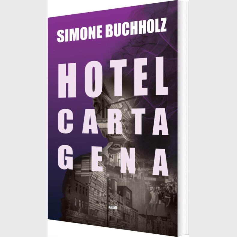 Hotel Cartagena - Simone Buchholz - Bog