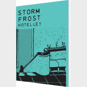 Hotellet - Storm Frost - Bog