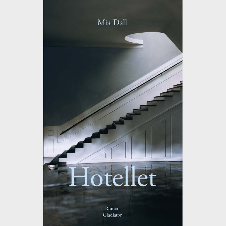 Hotellet - Mia Dall - Bog
