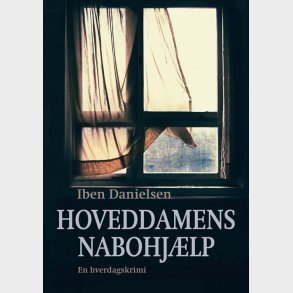 Hoveddamens Nabohj�lp - Iben Danielsen - Bog