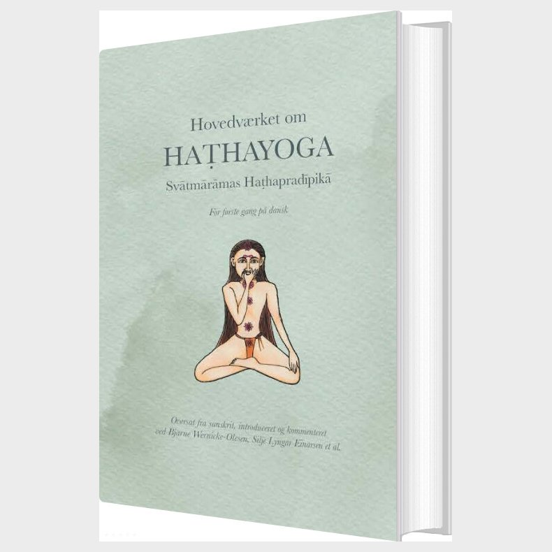 Hovedv�rket Om Hathayoga - Bjarne Wernicke-olesen - Bog