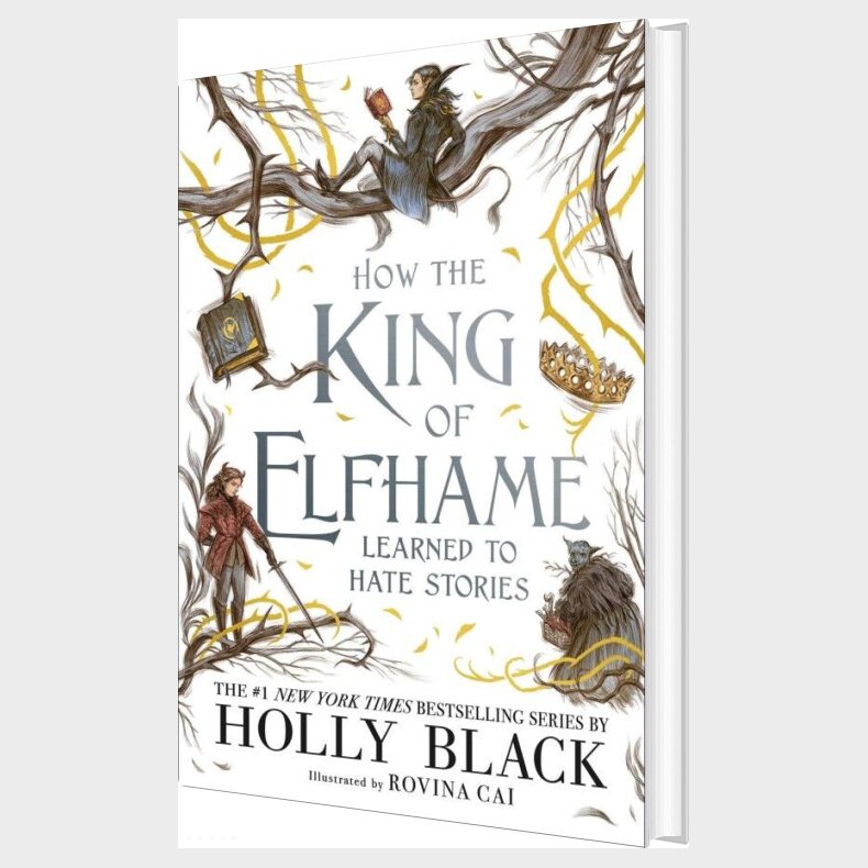 How The King Of Elfhame Learned To Hate Stories - Holly Black - English Book